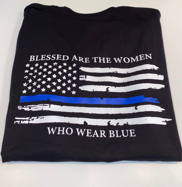 BLESSED ARE THE WOMEN WHO WEAR BLUE TEE