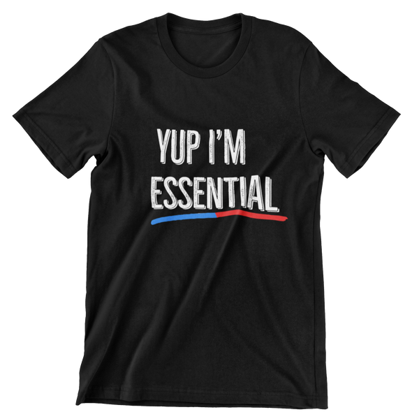 YUP I’M ESSENTIAL T-SHIRT