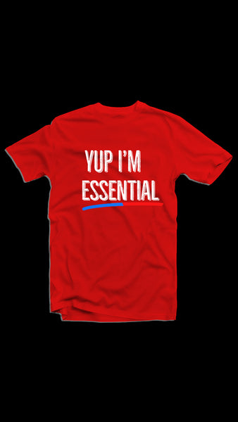 YUP I’M ESSENTIAL T-SHIRT