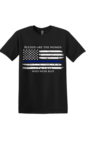 BLESSED ARE THE WOMEN WHO WEAR BLUE TEE