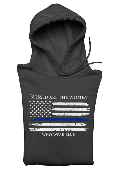 BLESSED ARE THE WOMEN WHO WEAR BLUE HOODIE